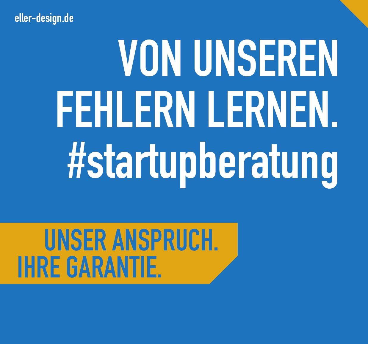 Von unseren Fehlern lernen - Startupberatung